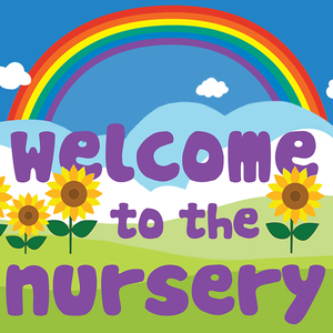 Welcome to the Nursery!